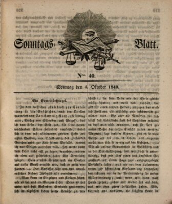 Sonntagsblatt Sonntag 4. Oktober 1840