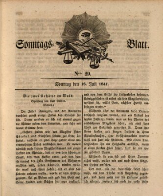 Sonntagsblatt Sonntag 18. Juli 1841