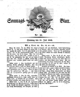 Sonntagsblatt Sonntag 31. Juli 1842