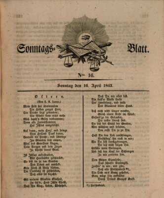 Sonntagsblatt Sonntag 16. April 1843