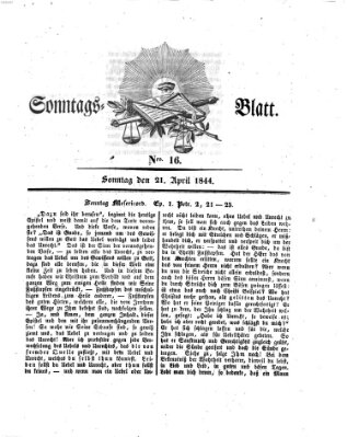 Sonntagsblatt Sonntag 21. April 1844