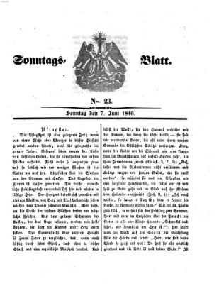 Sonntagsblatt Sonntag 7. Juni 1846