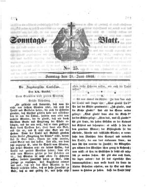 Sonntagsblatt Sonntag 21. Juni 1846