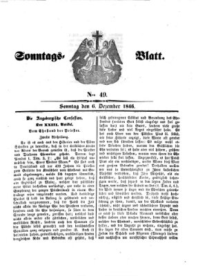 Sonntagsblatt Sonntag 6. Dezember 1846