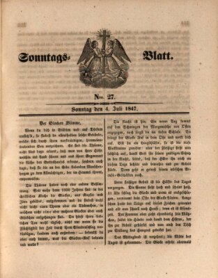 Sonntagsblatt Sonntag 4. Juli 1847