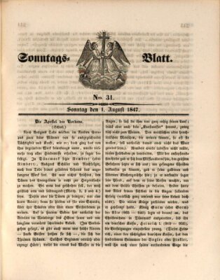 Sonntagsblatt Sonntag 1. August 1847