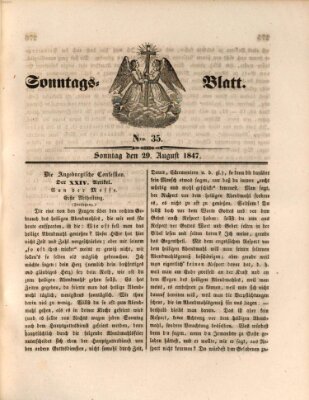 Sonntagsblatt Sonntag 29. August 1847