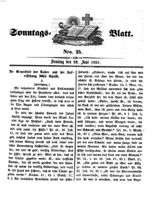 Sonntagsblatt Sonntag 22. Juni 1851