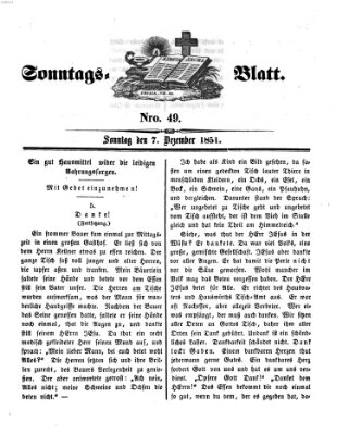 Sonntagsblatt Sonntag 7. Dezember 1851