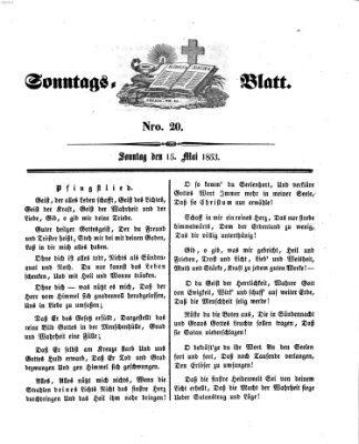 Sonntagsblatt Sonntag 15. Mai 1853