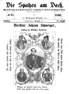 Die Spatzen am Dach (Stadtfraubas) Sonntag 26. August 1866