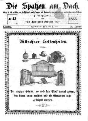 Die Spatzen am Dach (Stadtfraubas) Sonntag 21. Oktober 1866