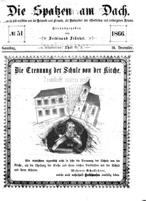 Die Spatzen am Dach (Stadtfraubas) Sonntag 16. Dezember 1866