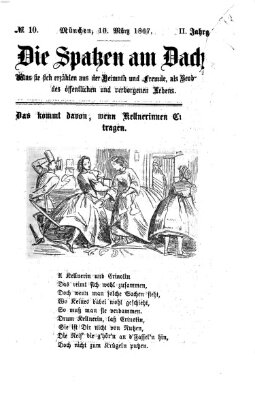 Die Spatzen am Dach (Stadtfraubas) Sonntag 10. März 1867