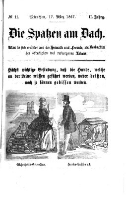 Die Spatzen am Dach (Stadtfraubas) Sonntag 17. März 1867