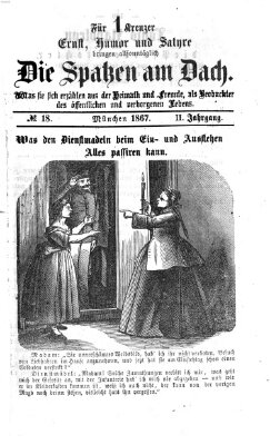 Die Spatzen am Dach (Stadtfraubas) Sonntag 5. Mai 1867