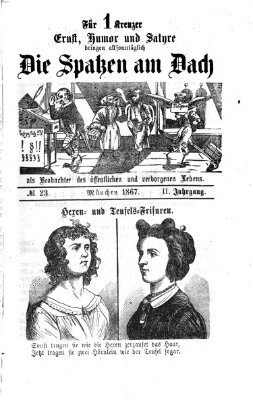 Die Spatzen am Dach (Stadtfraubas) Sonntag 9. Juni 1867