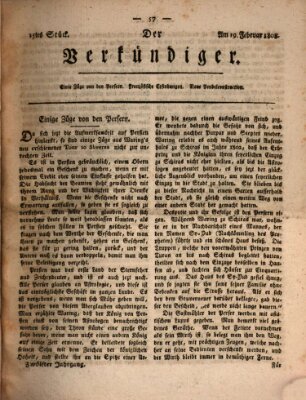 Der Verkündiger oder Zeitschrift für die Fortschritte und neuesten Beobachtungen, Entdeckungen und Erfindungen in den Künsten und Wissenschaften und für gegenseitige Unterhaltung Freitag 19. Februar 1808