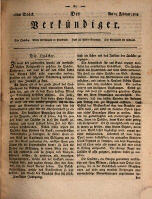 Der Verkündiger oder Zeitschrift für die Fortschritte und neuesten Beobachtungen, Entdeckungen und Erfindungen in den Künsten und Wissenschaften und für gegenseitige Unterhaltung Dienstag 23. Februar 1808