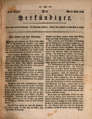 Der Verkündiger oder Zeitschrift für die Fortschritte und neuesten Beobachtungen, Entdeckungen und Erfindungen in den Künsten und Wissenschaften und für gegenseitige Unterhaltung Freitag 22. April 1808