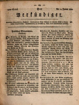 Der Verkündiger oder Zeitschrift für die Fortschritte und neuesten Beobachtungen, Entdeckungen und Erfindungen in den Künsten und Wissenschaften und für gegenseitige Unterhaltung Dienstag 14. Juni 1808