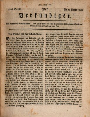 Der Verkündiger oder Zeitschrift für die Fortschritte und neuesten Beobachtungen, Entdeckungen und Erfindungen in den Künsten und Wissenschaften und für gegenseitige Unterhaltung Freitag 24. Juni 1808