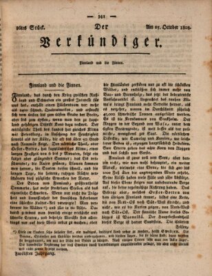 Der Verkündiger oder Zeitschrift für die Fortschritte und neuesten Beobachtungen, Entdeckungen und Erfindungen in den Künsten und Wissenschaften und für gegenseitige Unterhaltung Dienstag 25. Oktober 1808