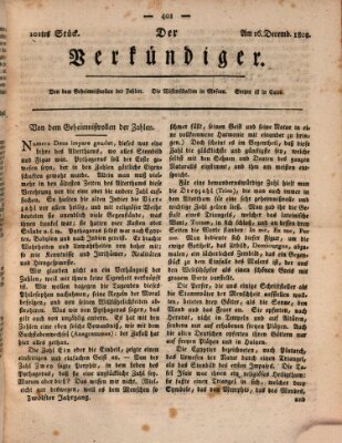 Der Verkündiger oder Zeitschrift für die Fortschritte und neuesten Beobachtungen, Entdeckungen und Erfindungen in den Künsten und Wissenschaften und für gegenseitige Unterhaltung Freitag 16. Dezember 1808