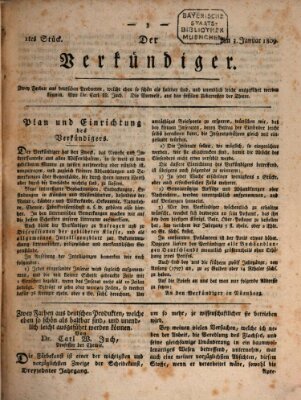 Der Verkündiger oder Zeitschrift für die Fortschritte und neuesten Beobachtungen, Entdeckungen und Erfindungen in den Künsten und Wissenschaften und für gegenseitige Unterhaltung Dienstag 3. Januar 1809