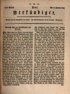 Der Verkündiger oder Zeitschrift für die Fortschritte und neuesten Beobachtungen, Entdeckungen und Erfindungen in den Künsten und Wissenschaften und für gegenseitige Unterhaltung Dienstag 17. Januar 1809