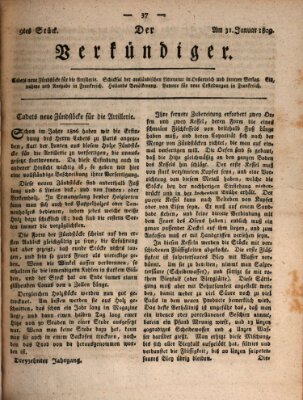 Der Verkündiger oder Zeitschrift für die Fortschritte und neuesten Beobachtungen, Entdeckungen und Erfindungen in den Künsten und Wissenschaften und für gegenseitige Unterhaltung Dienstag 31. Januar 1809