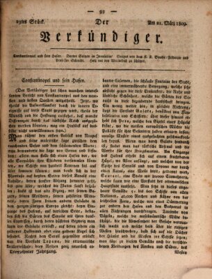 Der Verkündiger oder Zeitschrift für die Fortschritte und neuesten Beobachtungen, Entdeckungen und Erfindungen in den Künsten und Wissenschaften und für gegenseitige Unterhaltung Dienstag 21. März 1809