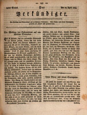 Der Verkündiger oder Zeitschrift für die Fortschritte und neuesten Beobachtungen, Entdeckungen und Erfindungen in den Künsten und Wissenschaften und für gegenseitige Unterhaltung Freitag 28. April 1809