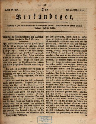 Der Verkündiger oder Zeitschrift für die Fortschritte und neuesten Beobachtungen, Entdeckungen und Erfindungen in den Künsten und Wissenschaften und für gegenseitige Unterhaltung Freitag 23. März 1810