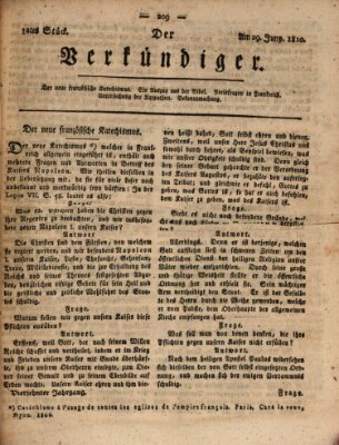 Der Verkündiger oder Zeitschrift für die Fortschritte und neuesten Beobachtungen, Entdeckungen und Erfindungen in den Künsten und Wissenschaften und für gegenseitige Unterhaltung Freitag 29. Juni 1810