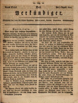 Der Verkündiger oder Zeitschrift für die Fortschritte und neuesten Beobachtungen, Entdeckungen und Erfindungen in den Künsten und Wissenschaften und für gegenseitige Unterhaltung Freitag 3. August 1810