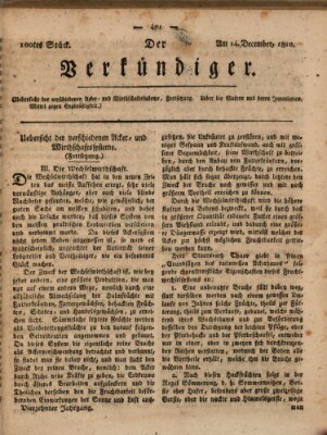 Der Verkündiger oder Zeitschrift für die Fortschritte und neuesten Beobachtungen, Entdeckungen und Erfindungen in den Künsten und Wissenschaften und für gegenseitige Unterhaltung Freitag 14. Dezember 1810