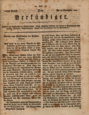 Der Verkündiger oder Zeitschrift für die Fortschritte und neuesten Beobachtungen, Entdeckungen und Erfindungen in den Künsten und Wissenschaften und für gegenseitige Unterhaltung Freitag 28. Dezember 1810