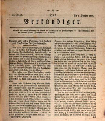 Der Verkündiger oder Zeitschrift für die Fortschritte und neuesten Beobachtungen, Entdeckungen und Erfindungen in den Künsten und Wissenschaften und für gegenseitige Unterhaltung Dienstag 8. Januar 1811