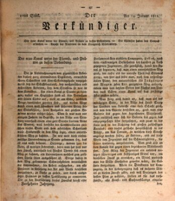 Der Verkündiger oder Zeitschrift für die Fortschritte und neuesten Beobachtungen, Entdeckungen und Erfindungen in den Künsten und Wissenschaften und für gegenseitige Unterhaltung Montag 14. Januar 1811