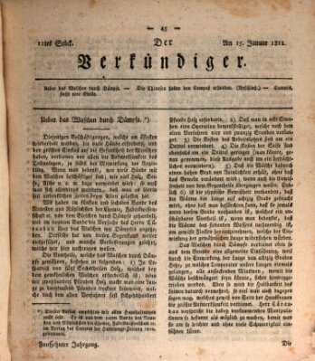 Der Verkündiger oder Zeitschrift für die Fortschritte und neuesten Beobachtungen, Entdeckungen und Erfindungen in den Künsten und Wissenschaften und für gegenseitige Unterhaltung Dienstag 15. Januar 1811