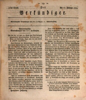 Der Verkündiger oder Zeitschrift für die Fortschritte und neuesten Beobachtungen, Entdeckungen und Erfindungen in den Künsten und Wissenschaften und für gegenseitige Unterhaltung Donnerstag 21. Februar 1811