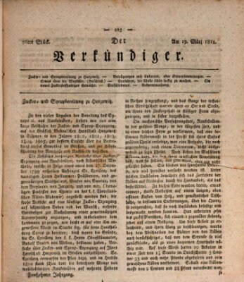 Der Verkündiger oder Zeitschrift für die Fortschritte und neuesten Beobachtungen, Entdeckungen und Erfindungen in den Künsten und Wissenschaften und für gegenseitige Unterhaltung Dienstag 19. März 1811