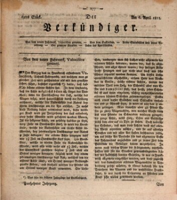 Der Verkündiger oder Zeitschrift für die Fortschritte und neuesten Beobachtungen, Entdeckungen und Erfindungen in den Künsten und Wissenschaften und für gegenseitige Unterhaltung Samstag 6. April 1811