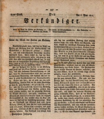 Der Verkündiger oder Zeitschrift für die Fortschritte und neuesten Beobachtungen, Entdeckungen und Erfindungen in den Künsten und Wissenschaften und für gegenseitige Unterhaltung Montag 6. Mai 1811