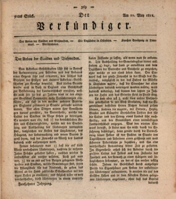 Der Verkündiger oder Zeitschrift für die Fortschritte und neuesten Beobachtungen, Entdeckungen und Erfindungen in den Künsten und Wissenschaften und für gegenseitige Unterhaltung Freitag 10. Mai 1811