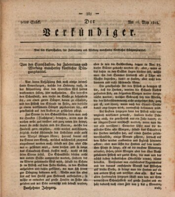 Der Verkündiger oder Zeitschrift für die Fortschritte und neuesten Beobachtungen, Entdeckungen und Erfindungen in den Künsten und Wissenschaften und für gegenseitige Unterhaltung Donnerstag 16. Mai 1811