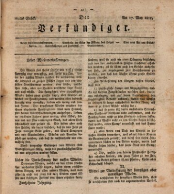 Der Verkündiger oder Zeitschrift für die Fortschritte und neuesten Beobachtungen, Entdeckungen und Erfindungen in den Künsten und Wissenschaften und für gegenseitige Unterhaltung Montag 27. Mai 1811