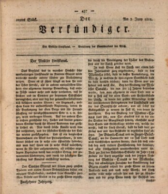 Der Verkündiger oder Zeitschrift für die Fortschritte und neuesten Beobachtungen, Entdeckungen und Erfindungen in den Künsten und Wissenschaften und für gegenseitige Unterhaltung Montag 3. Juni 1811