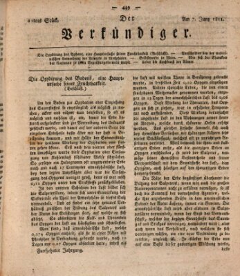 Der Verkündiger oder Zeitschrift für die Fortschritte und neuesten Beobachtungen, Entdeckungen und Erfindungen in den Künsten und Wissenschaften und für gegenseitige Unterhaltung Freitag 7. Juni 1811